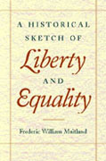 Historical Sketch of Liberty and Equality, A
